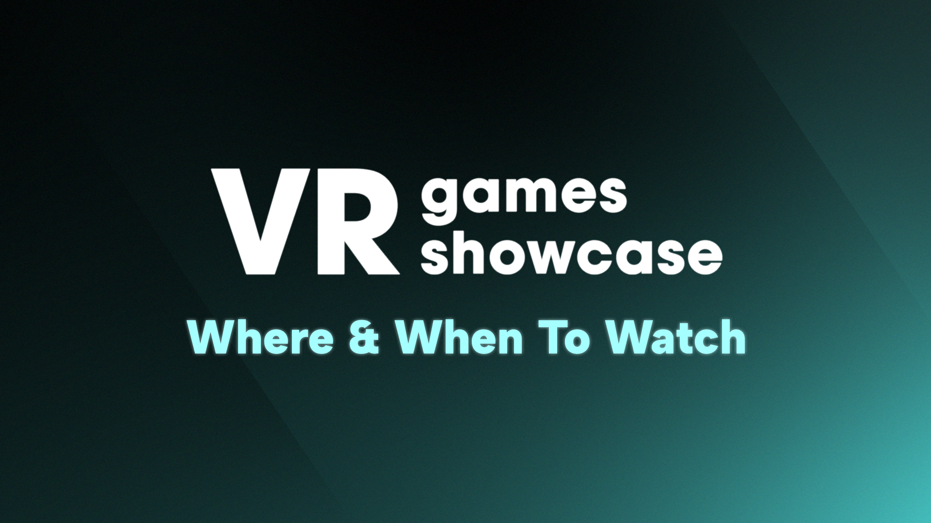 VRGS_How_To_Watch